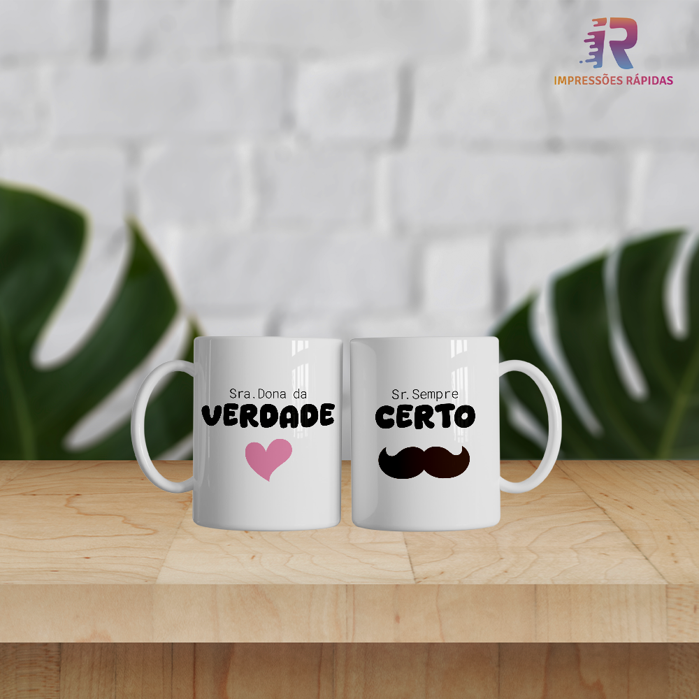 Conjunto de Caneca Dia dos Namorados Sr. Sempre Certo e Sra. Dona da Verdade